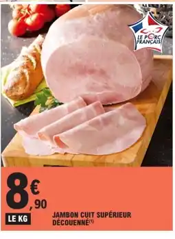 E.Leclerc Jambon cuit supérieur découenné offre