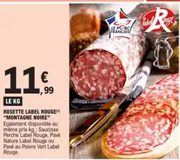 E.Leclerc MONTAGNE NOIRE Rosette label rouge offre