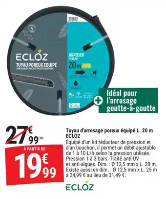 Tuyau d'arrosage poreux équipé ecloz