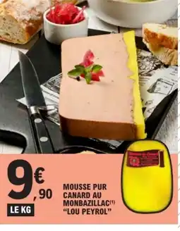 E.Leclerc LOU PEYROL Mousse pur monbazillac offre