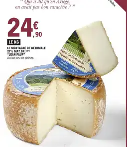 E.Leclerc JEAN FAUP Le montagne de bethmale 27% mat.gr offre