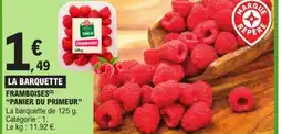 E.Leclerc PANIER DU PRIMEUR Framboises offre