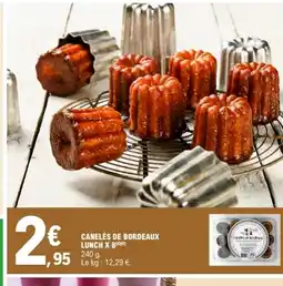 E.Leclerc Canelés de bordeaux lunch x 8 offre