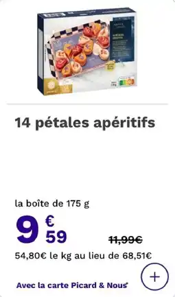 Picard 14 pétales apéritifs offre