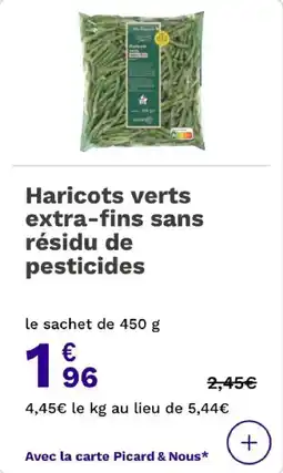 Picard Haricots verts extra-fins sans résidu de pesticides offre