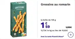 Picard Gressins au romarin offre