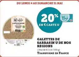 Super U Galettes de sarrasin sarrasin u de nos regions offre