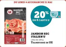 Super U Jambon sec italien u offre