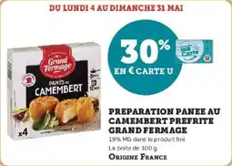 Super U Preparation panee au camembert prefrite grand fermage offre