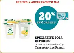 Super U Specialite soja citron u offre