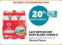 Super U Lait entier uht bleu blanc coeur u offre