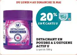 Super U Detachant en poudre a l'oxygene actif u offre