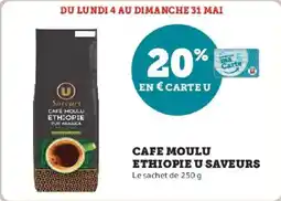 Super U Cafe moulu ethiopie u saveurs offre