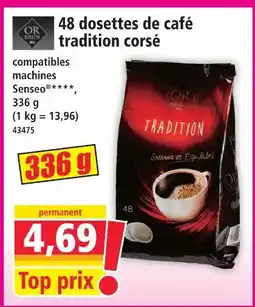 Norma L'or 48 dosettes de café tradition corsé offre