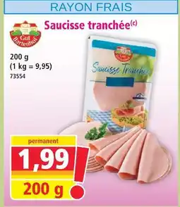 Norma Saucisse tranchée offre