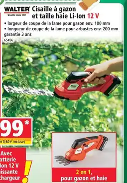 Norma Walter cisaille à gazon et taille haie li-ion 12 v offre