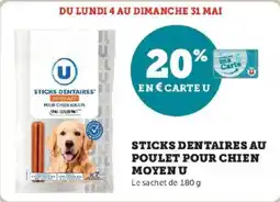 Super U Sticks dentaires au poulet pour chien moyen u offre
