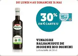Super U Vinaigre balsamique de modene bio monini offre