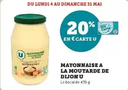 Super U Mayonnaise a la moutarde de dijon u offre
