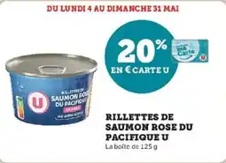 Super U Rillettes de saumon rose du pacifique u offre