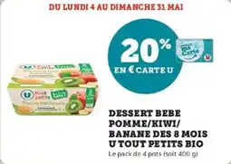 Super U Dessert bebe pomme kiwi banane des 8 mois u tout petits bio offre