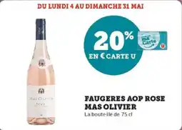Super U Faugeres aop rose mas olivier offre