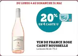 Super U Vin de france rose cadet rousselle offre