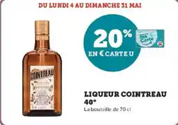 Super U Liqueur cointreau 40° offre