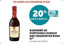 Super U Baronne de fontignac pineau des charentes rose 17° offre