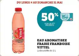 Super U Eau aromatisee fraise framboise vittel offre