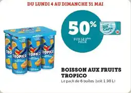 Super U Boisson aux fruits tropico offre