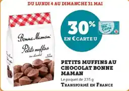 Super U Petits muffins au chocolat bonne maman offre