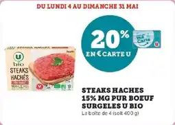 Super U Steaks haches 15% mg pur boeuf surgeles u bio offre