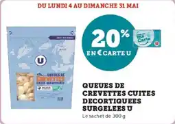 Super U Queues de crevettes cuites decortiquees surgelees u offre