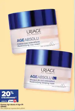 Carrefour Gamme âge absolu et âge lift uriage offre