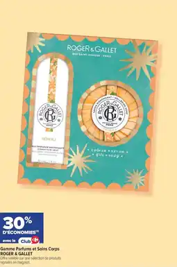 Carrefour Gamme parfums et soins corps roger & gallet offre
