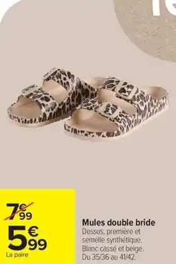 Carrefour Mules double bride offre