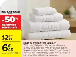 Carrefour Linge de maison ted lapidus offre