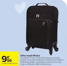 Carrefour Valise souple mexico offre