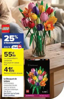Carrefour Le bouquet de tulipes offre