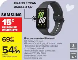 Carrefour Montre connectée bluetooth SAMSUNG offre