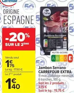 Carrefour Jambon serrano carrefour extra offre