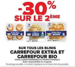 Carrefour Sur tous les blinis carrefour extra et carrefour bio offre