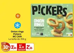 Coccinelle Express MC CAIN Onion rings Pickers offre