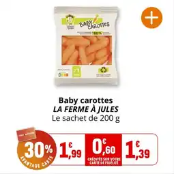 Coccinelle Express LA FERME À JULES Baby carottes offre