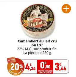 Coccinelle Express GILLOT Camembert au lait cru offre