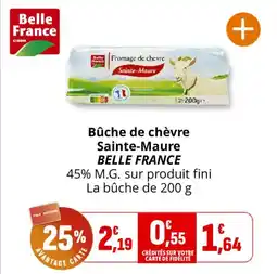 Coccinelle Express Bûche de chèvre sainte-maure belle france offre
