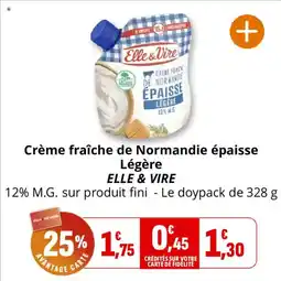 Coccinelle Express ELLE & VIRE Crème fraîche de Normandie épaisse Légère offre
