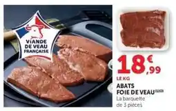 Hyper U ABATS FOIE DE VEAU offre