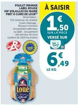 Hyper U Poulet FERMIER Label Rouge offre